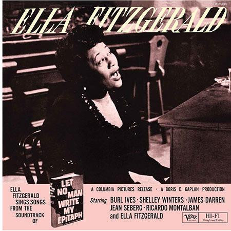 Ella Fitzgerald : Ella Fitzgerald Sings Songs From Let No Man Write My Epitaph (2x12", Album, Mono, Ltd, Num, RE, RM, 200)