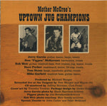 Mother McCree's Uptown Jug Champions Featuring Jerry Garcia, Bob Weir, "Pigpen"* : Mother McCree's Uptown Jug Champions (CD, Album)
