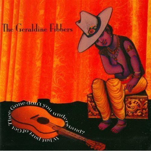 The Geraldine Fibbers - Get Thee Gone (Vinyl)