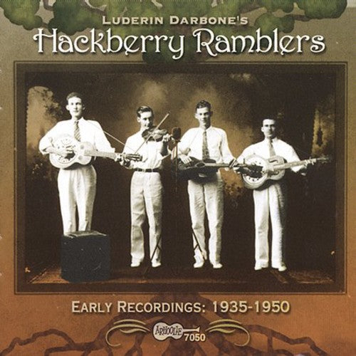 Hackberry Ramblers - Primeras grabaciones 1935-1947 (CD)