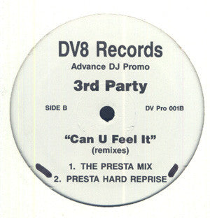 3rd Party : Can U Feel It (Remixes) (12", Promo)
