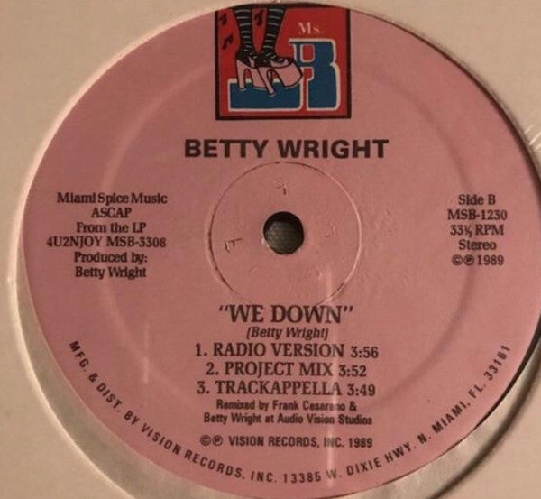 Betty Wright : We Down (12")