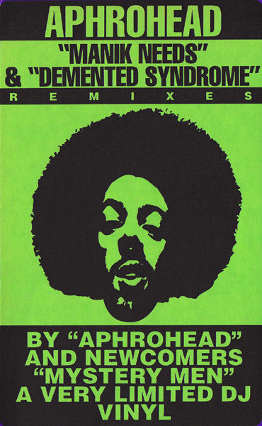 Aphrohead : Manik Needs & Demented Syndrome Remixes (12", Ltd, Promo)