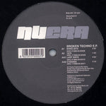 NuEra* : Broken Techno E.P. (12", EP)
