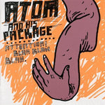 Atom and His Package - Attention, Blah Blah Blah (CD)