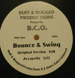 B.C.O. : Bounce & Swing (12")