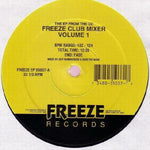 Various : Freeze Club Mixer Volume 1 (12", EP, Mixed)