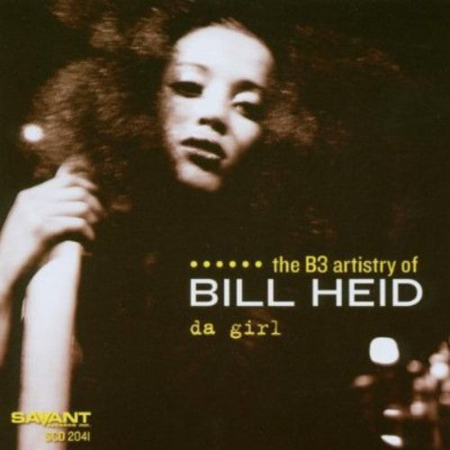 the album cover for Bill Heid - Da Girl