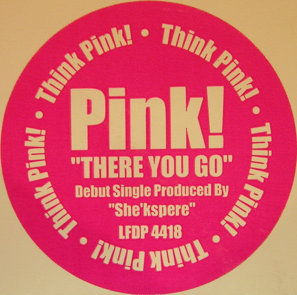 Pink!* : There You Go (12", Promo)