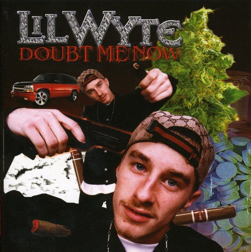 Lil Wyte - Doubt Me Now (CD)