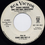 Benny Gordon And The Soul Brothers* : (Get It) Come And Get It (7", Mono, Promo)