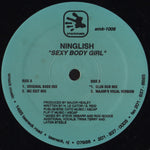 Ninglish : Sexy Body Girl (12")