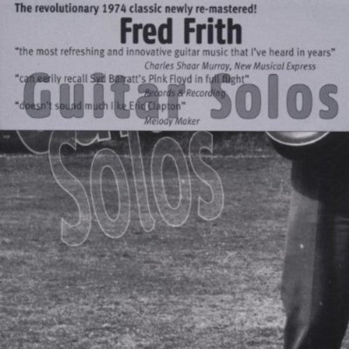 Fred Frith - Solos de guitarra (CD)