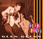 Glen Glenn - Glen Rocks (CD)