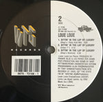 Louie Louie (2) : Sittin' In The Lap Of Luxury (12")
