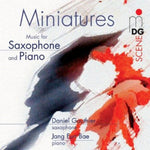 the album cover for Daniel Gauthier - Miniatures for Saxophone & Piano
