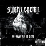 the album cover for Sworn Enemy - As Real As It Gets