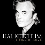 the album cover for Hal Ketchum - The King Of Love