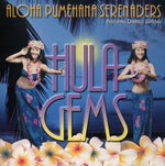 the album cover for Aloha Pumehana Serenaders - Hula Gem