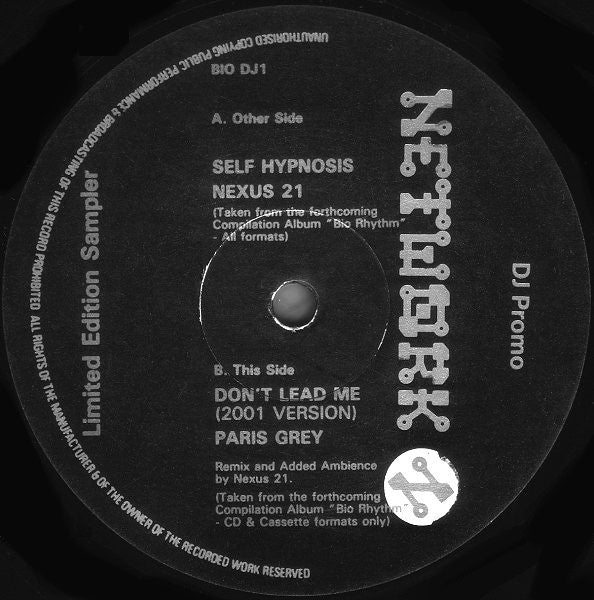 Paris Grey / Nexus 21 : Don't Lead Me (2001 Version) / Self Hypnosis (12", Ltd, Promo, Smplr)