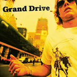 the album cover for Grand Drive - Grand Drive