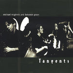 the album cover for Michael Mcginnis - Tangents