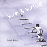 the album cover for Ralph Alessi - Vice and Virtue