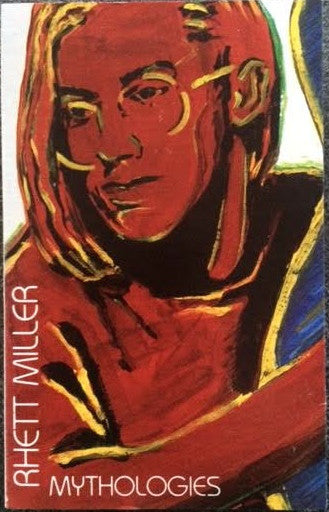 Rhett Miller : Mythologies (Cass, Album)