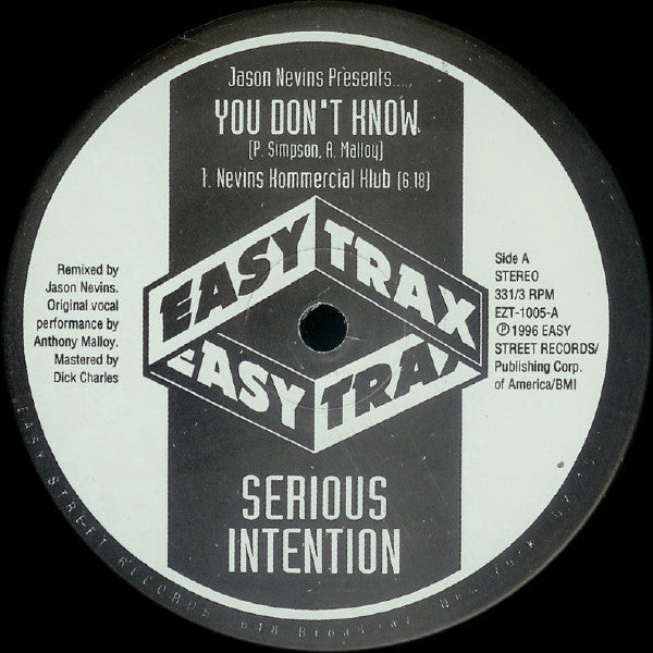 Jason Nevins Presents Serious Intention : You Don't Know (Remixes) (12")