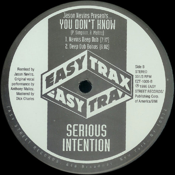 Jason Nevins Presents Serious Intention : You Don't Know (Remixes) (12")