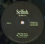 The Other Two : Selfish (12", Single)