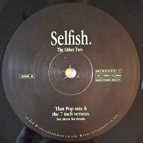 The Other Two : Selfish (12", Single)