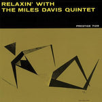 The Miles Davis Quintet : Relaxin' With The Miles Davis Quintet (LP, Album, Mono, Ltd, RE, 200)
