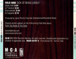 Field Mob : Sick Of Being Lonely (CD, Single, Promo)