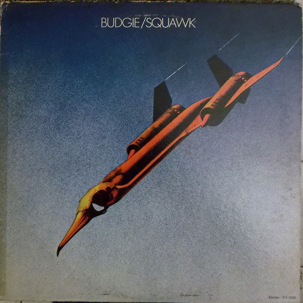 Budgie : Squawk (LP, Album, Pin)