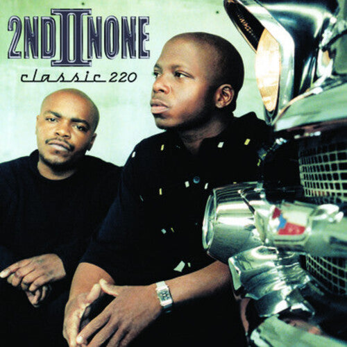 2nd II None - Classic 220 (CD)
