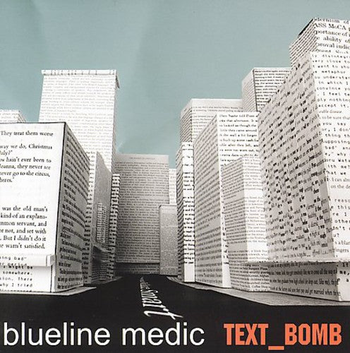 the album cover for Blueline Medic - Text Bomb
