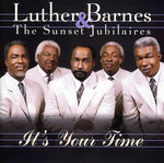 Luther Barnes - It's Your Time (CD)