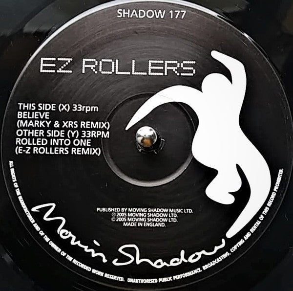 E-Z Rollers : Believe / Rolled Into One (The Remixes) (12")