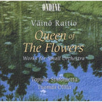 the album cover for Tuomas Ollila - Queen of the Flowers / Works for Small Orchestra