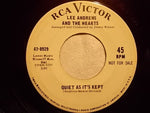Lee Andrews And The Hearts* : Quiet As It's Kept / You're Taking A Long Time Coming Back (7", Single, Promo, Roc)