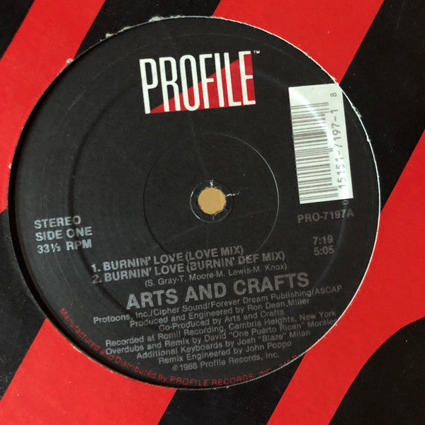 Arts And Crafts* : Burnin' Love (12")