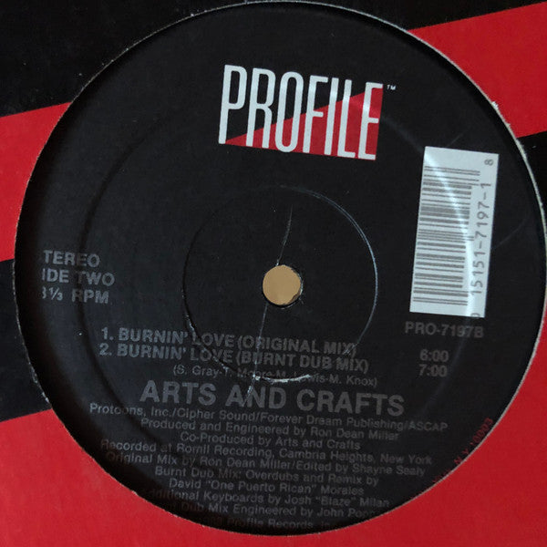 Arts And Crafts* : Burnin' Love (12")