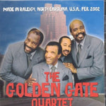 the album cover for Golden Gate Quartet - Made In Raleigh February 2002