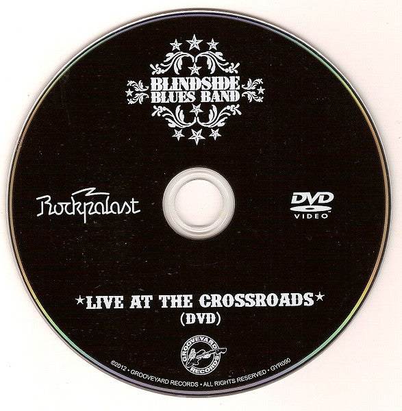 Blindside Blues Band : Live At The Crossroads (DVD-V, Album + CD, Album)