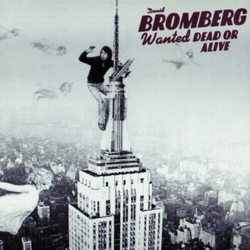 David Bromberg - Wanted Dead or Alive (CD)