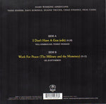 Hard Working Americans : Don't Wanna Hurt Nobody (7", Single, Ltd)
