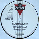 Communards* : Disenchanted (Total Dance Remix) (12")