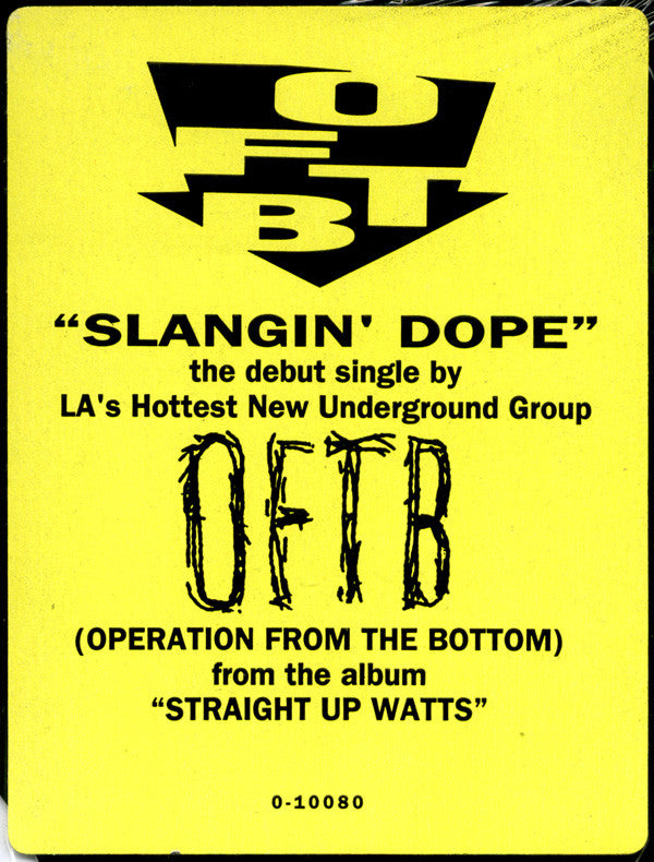OFTB* : Slangin' Dope (12")