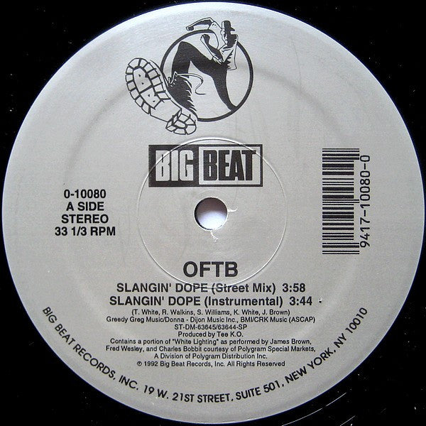 OFTB* : Slangin' Dope (12")